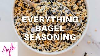 Everything Bagel Seasoning - Cooking With Ayeh