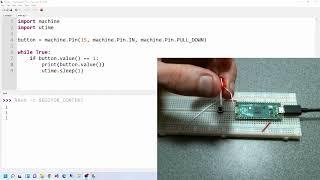 Raspberry Pi Pico - MicroPython - Simple Tutorials - Lesson 8: Messing with buttons/GPIO.