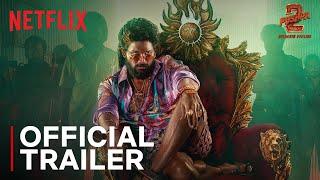 Pushpa 2: The Rule | Official Trailer | Allu Arjun, Rashmika Mandanna | Netflix India