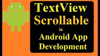 How to make a text view scrollable in android app development