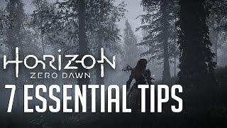 Horizon Zero Dawn 7 ESSENTIAL TIPS