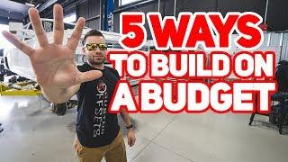 5 CHEAP ways to build your truck!
