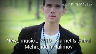 Mehrojiddin_ Halimov _ new music _ 2019 Klarnet & Dabal