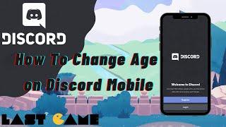 How to Change Age on Discord | Change Birthday Discord Mobile