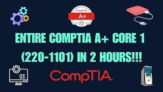 ENTIRE COMPTIA A+ CERTIFICATION in 2 HOURS! Mobile Devices, Networking, Hardware, High Quality