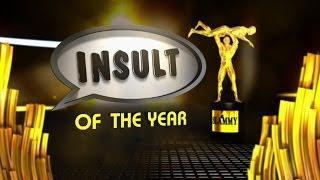 2013 Slammy Awards -- "Insult of The Year" Nominees