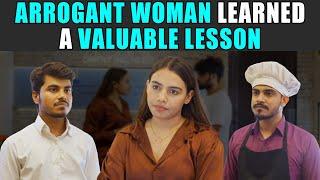 Arrogant Woman Learned A Valuable Lesson | PDT Stories