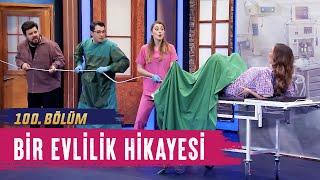 Bir Evlilik Hikayesi (100.Bölüm) - Çok Güzel Hareketler 2