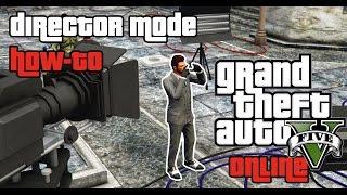 GTA 5 PC - Director Mode Tutorial
