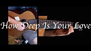 Kelly Valleau - How Deep Is Your Love (Bee Gees) - Fingerstyle Guitar