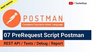 #7 Pre Request script in postman tool | Complete Postman Tutorials