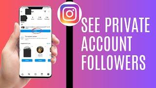 How To See Private Account Followers On Instagram 2024