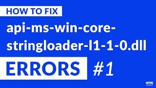 api-ms-win-core-stringloader-l1-1-0.dll Missing Error on Windows | 2020 | Fix #1