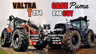 Valtra T254 VS CASE Puma 240 CVT - Ultimate Comparison - [Largest T model vs Largest Puma model]