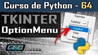 Tkinter - OptionMenu - Curso de Python #64