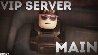 I Am A VIP Server Main | Roblox Criminality