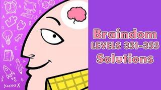 Braindom Levels 351 - 355 Solutions