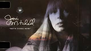 Joni Mitchell - Both Sides Now (2021 Remaster) [Official Audio]