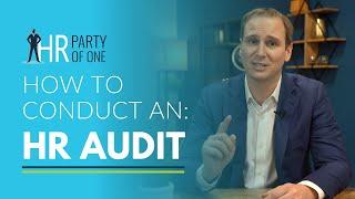 How to Conduct an HR Audit