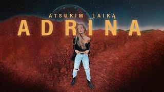 Adrina - Atsukim Laiką