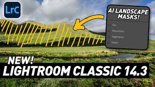 Lightroom Classic 14.3 New AI landscape masking - A First Look