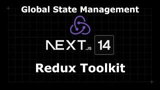 Redux Toolkit Setup with Next.js V14