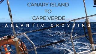 Passage Canary Island to Cape Verde [Ep 74] Sailing Salacia Star