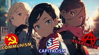 Every Political ideology explained with Anime