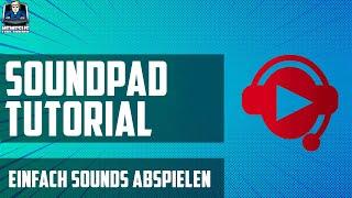 [Tutorial] Soundpad installieren und Sounds auf Discord, Teamspeak 3, Servern abspielen [Deutsch]