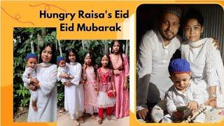 Eid Mubarak | Hungry Raisa's Eid 