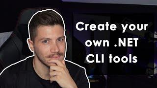 How to create your own .NET CLI tools to make your life easier