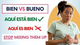 Stop Confusing Bien vs Bueno: How to Use These Words Correctly