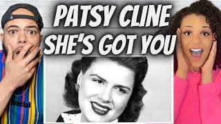 ANGELIC!| FIRST TIME HEARING Patsy Cline - She's Got You REACTION