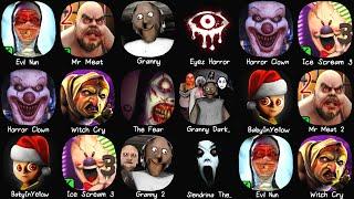 Evil Nun, Granny, Eyes Horror, Mr Meat 2, Ice Scream 3, Baby In Yellow, Granny 2, Granny DarkMadness