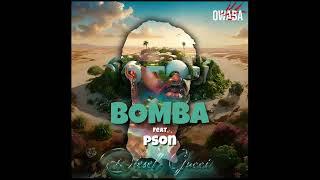 Diésel Gucci - Bomba ft Pson (audio officiel)