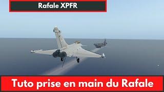 [XPlane 11]  Tuto : Utilisation basique du Rafale + Appontage