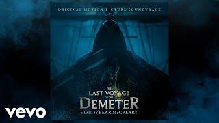 The Last Voyage of the Demeter | The Last Voyage of the Demeter (Original Motion Pictur...