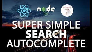 Auto-Complete Search Fields with React, Node and Framework7 tutorial