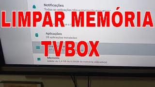 TVBOX Limpar Cache e liberar memória