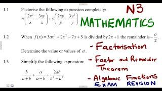 Mathematics N3 Simplify , Factorise  Factor and Remainder Theorem November 2018