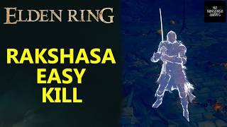 Elden Ring Rakshasa Quick & Easy Kill - Rakshasa Weakness Strategy - How to Beat Rakshasa