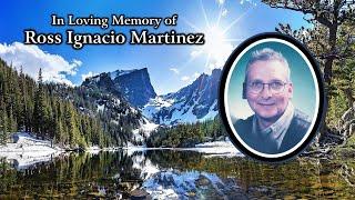 Memorial Services for Ross Martinez