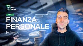 CORSO di FINANZA PERSONALE | Ep.2: MONITORAGGIO e GESTIONE delle SPESE per RISPARMIARE e INVESTIRE