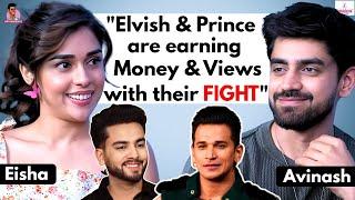 Avinash Mishra & Eisha Singh on Elvish Yadav & Prince Narula FIGHT | Rajat, Vivian | Bollywood Game