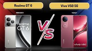 Realme GT 6 VS Vivo V50 5G | The Ultimate Battle of Smartphones