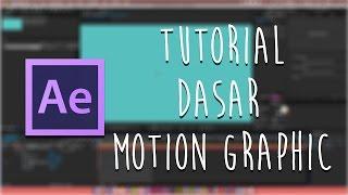 Tutorial Basic Motion Graphic | After Effect CC 2015