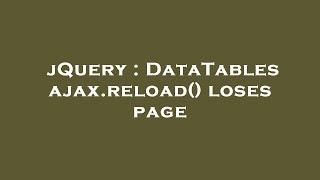 jQuery : DataTables ajax.reload() loses page