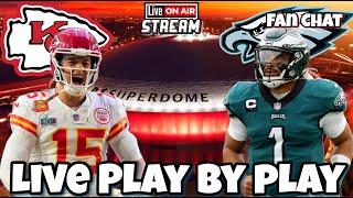 Philadelphia Eagles vs Kansas City Chiefs Live Stream Super Bowl LIX