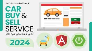 Let's Build A Full Stack Car Sell & Buy Service with Spring Boot, Angular & MySQL | Spring Security