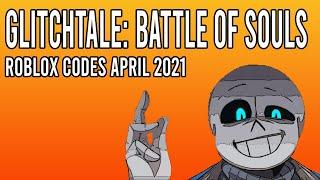 Glitchtale: Battle of Souls Codes April 2021 [Roblox Codes] - All Working Codes